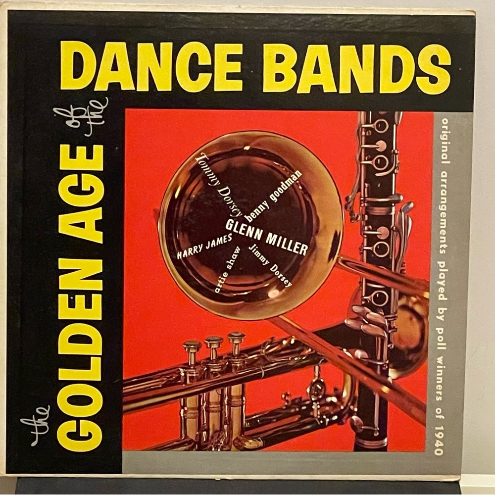 “The Golden Age of the Dance Bands” vintage
Vinyl LP